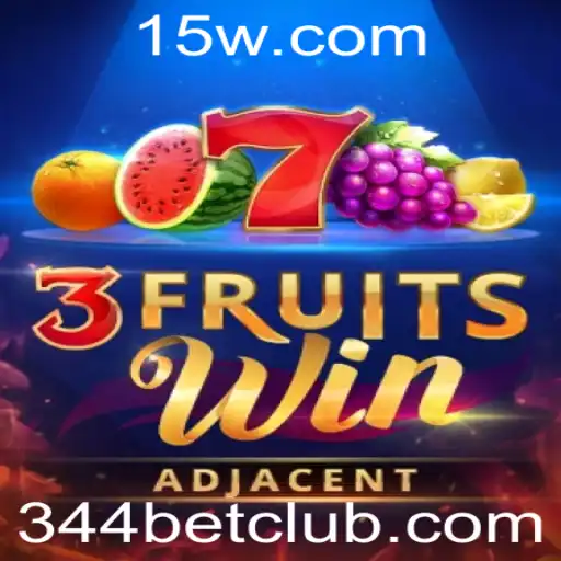 Descubra o Emocionante Jogo 3FruitsWin com 344bet